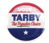 Lot # 14: THE HOUSE WITH A CLOCK IN ITS WALLS - Ten "Vote for Tarby" (Sunny Suljic) Buttons - 3